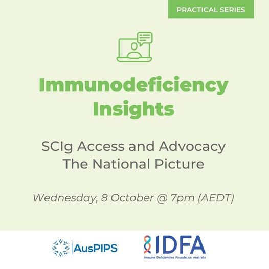 AusPIPS IDFA SCIG update webinar